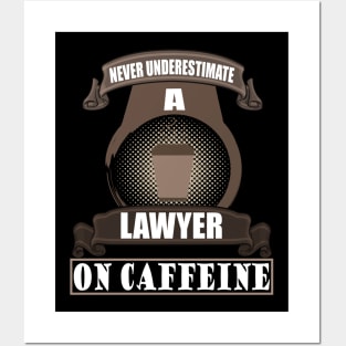 Lawyer Court Defender Coffee Caffeine Spell Posters and Art